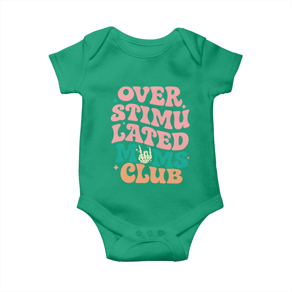 Overstimulated Moms Club Baby Onesie Funny Mom Life Mother Day Gift TS14 Irish Green Print Your Wear