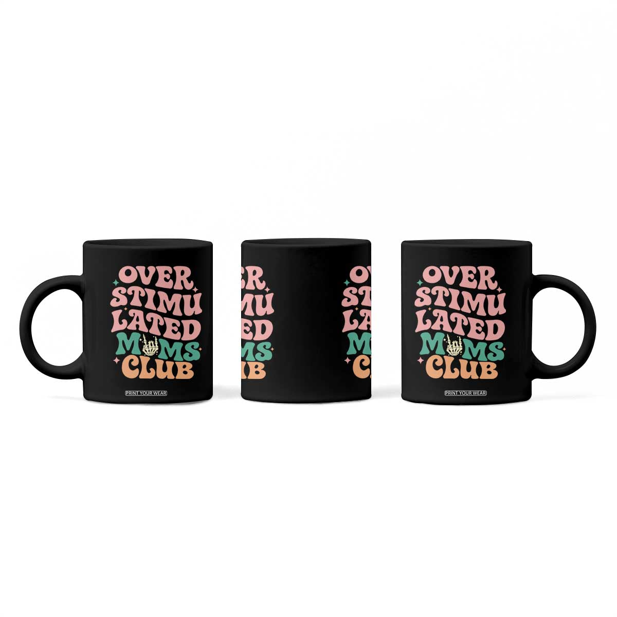 Overstimulated Moms Club Coffee Mug Funny Mom Life Mother Day Gift TS14 Print Your Wear