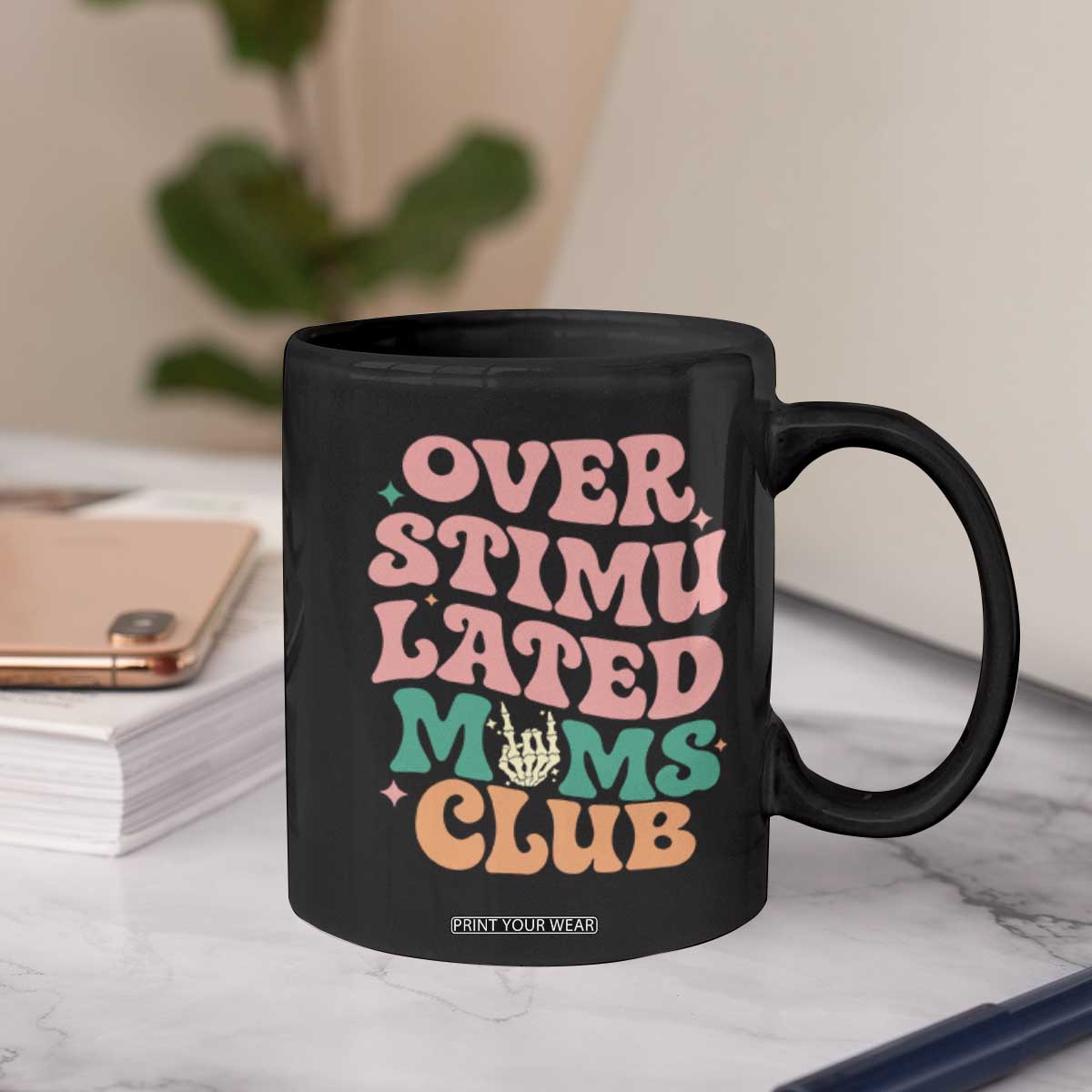 Overstimulated Moms Club Coffee Mug Funny Mom Life Mother Day Gift TS14 Print Your Wear