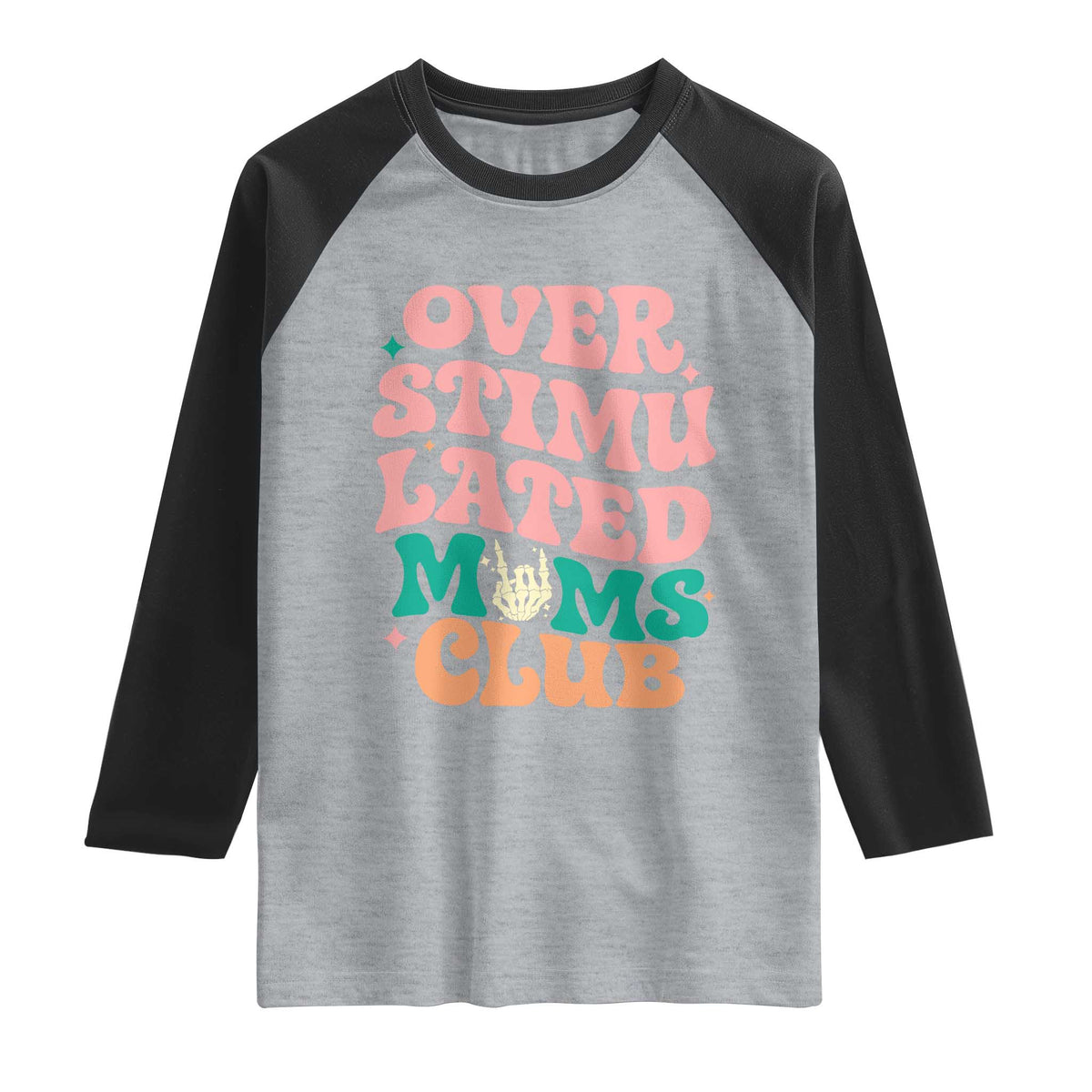 Overstimulated Moms Club Raglan Shirt Funny Mom Life Mother Day Gift TS14 Heather Gray Black Print Your Wear