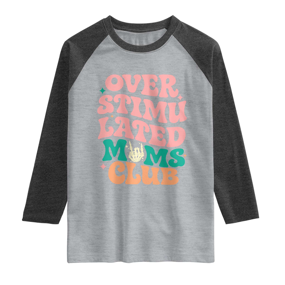 Overstimulated Moms Club Raglan Shirt Funny Mom Life Mother Day Gift TS14 Heather Gray Heather Charcoal Print Your Wear