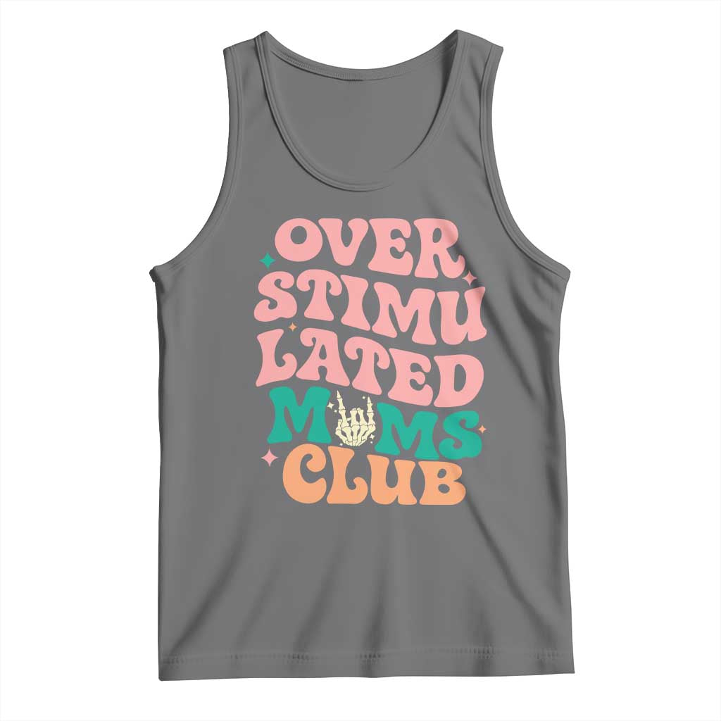 Overstimulated Moms Club Tank Top Funny Mom Life Mother Day Gift TS14 Black Heather Print Your Wear