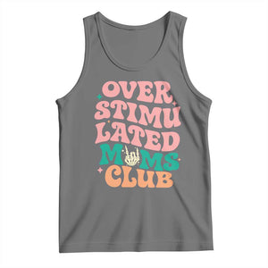 Overstimulated Moms Club Tank Top Funny Mom Life Mother Day Gift TS14 Black Heather Print Your Wear