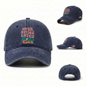 Overstimulated Moms Club Washed Cotton Baseball Cap Funny Mom Life Mother Day Gift TS14 Washed Cap Universal Fit Navy Print Your Wear