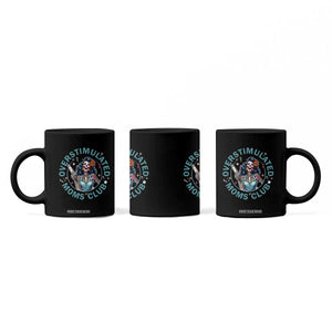 Overstimulated Moms Club Coffee Mug Neurodivergent Mom Mental Health TS14 Print Your Wear