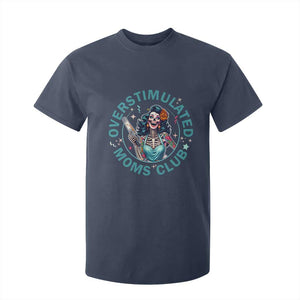 Overstimulated Moms Club T Shirt For Kid Neurodivergent Mom Mental Health TS14 Navy Print Your Wear