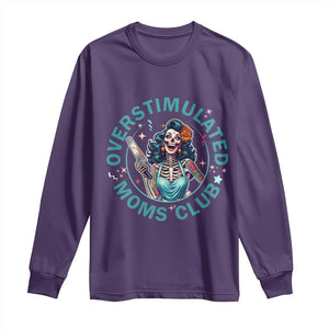 Overstimulated Moms Club Long Sleeve Shirt Neurodivergent Mom Mental Health TS14 Purple Print Your Wear