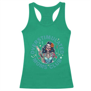 Overstimulated Moms Club Racerback Tank Top Neurodivergent Mom Mental Health TS14 Irish Green Print Your Wear
