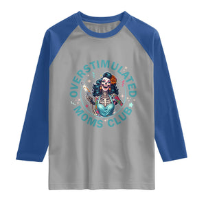Overstimulated Moms Club Raglan Shirt Neurodivergent Mom Mental Health TS14 Sport Gray Royal Print Your Wear