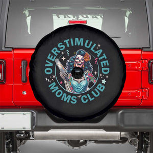 Overstimulated Moms Club Spare Tire Cover Neurodivergent Mom Mental Health TS14 Black Print Your Wear