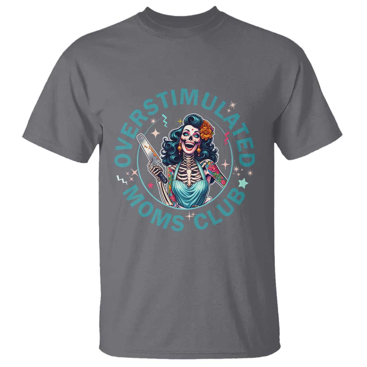 Overstimulated Moms Club T Shirt Neurodivergent Mom Mental Health TS14 Charcoal Print Your Wear