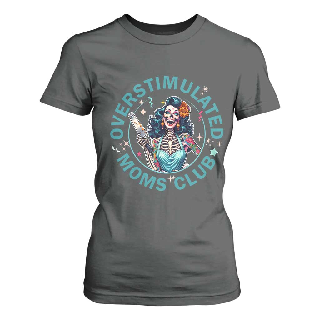 Overstimulated Moms Club T Shirt For Women Neurodivergent Mom Mental Health TS14 Dark Heather Print Your Wear