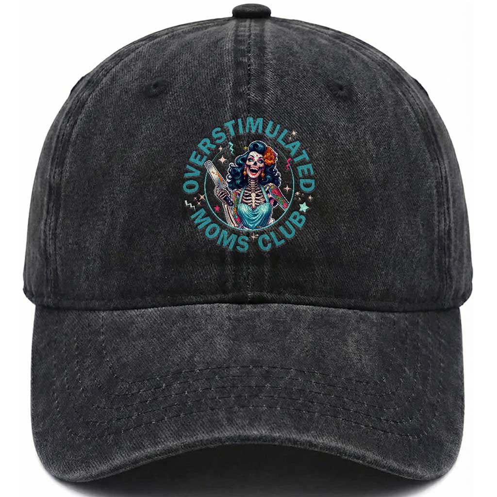 Overstimulated Moms Club Washed Cotton Baseball Cap Neurodivergent Mom Mental Health TS14 Print Your Wear