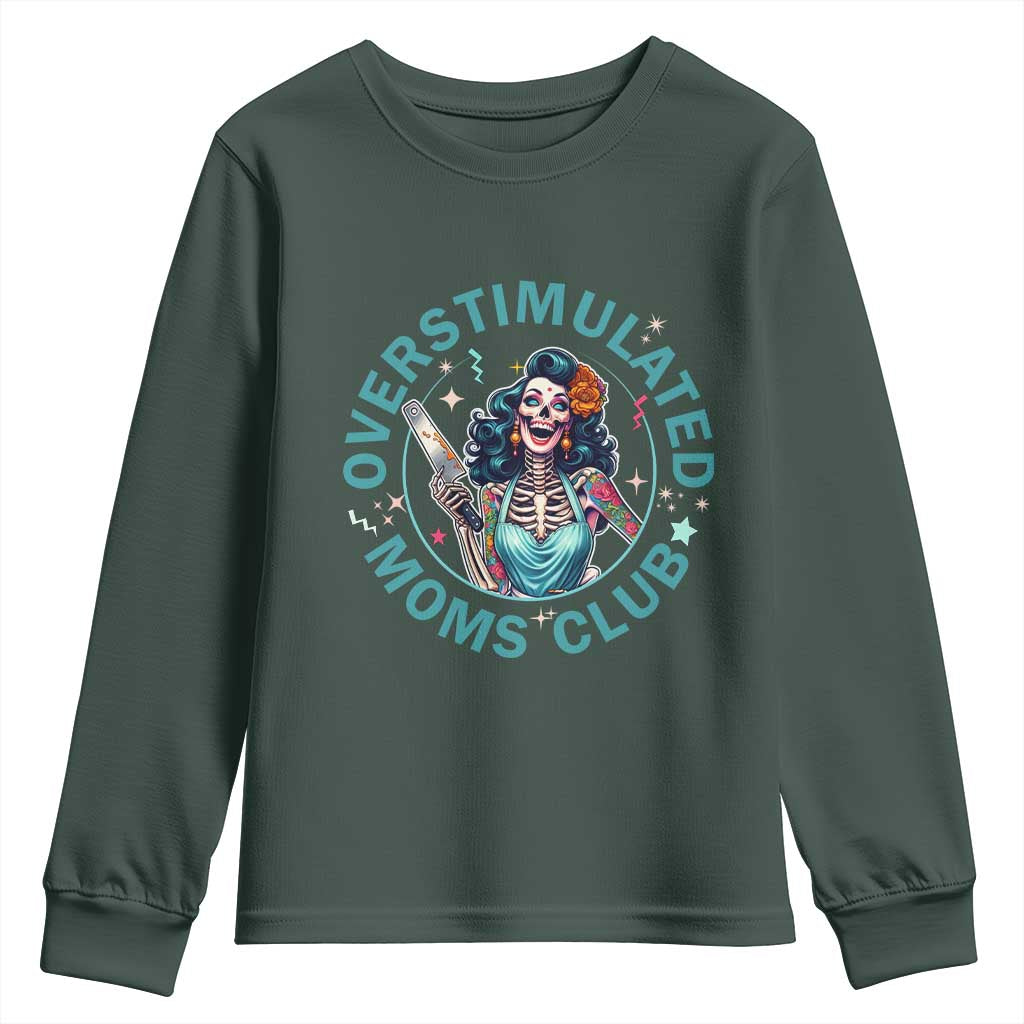 Overstimulated Moms Club Youth Sweatshirt Neurodivergent Mom Mental Health TS14 Dark Forest Green Print Your Wear