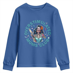 Overstimulated Moms Club Youth Sweatshirt Neurodivergent Mom Mental Health TS14 Royal Blue Print Your Wear