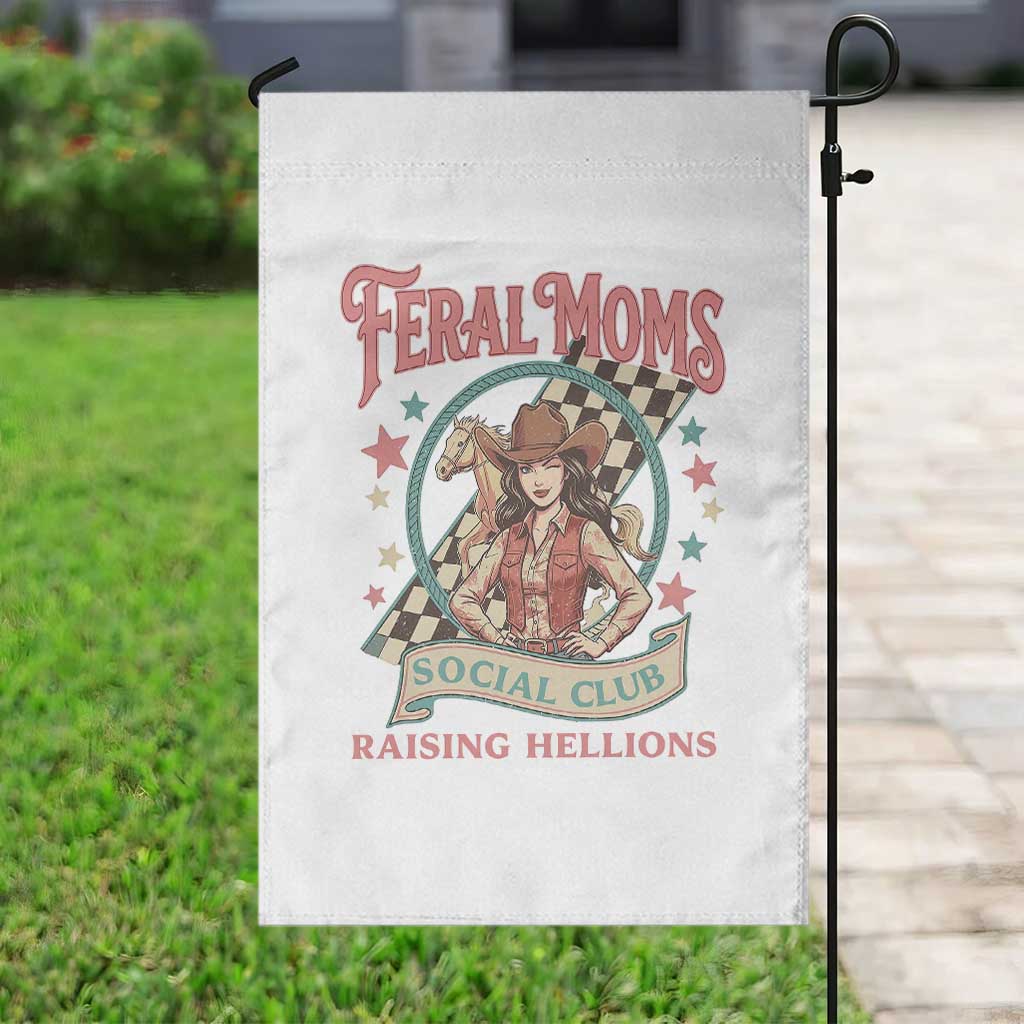 Feral Moms Social Club Garden Flag Western Cowgirl Mom Mother’s Day TS14 Print Your Wear