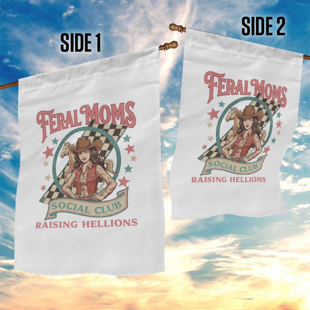 Feral Moms Social Club Garden Flag Western Cowgirl Mom Mother’s Day TS14 Print Your Wear