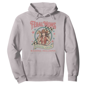 Feral Moms Social Club Hoodie Western Cowgirl Mom Mother’s Day TS14 Ice Gray Print Your Wear