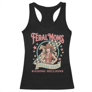 Feral Moms Social Club Racerback Tank Top Western Cowgirl Mom Mother’s Day TS14 Black Print Your Wear