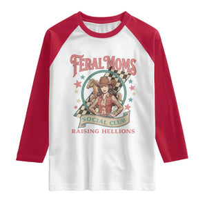 Feral Moms Social Club Raglan Shirt Western Cowgirl Mom Mother’s Day TS14 White Red Print Your Wear