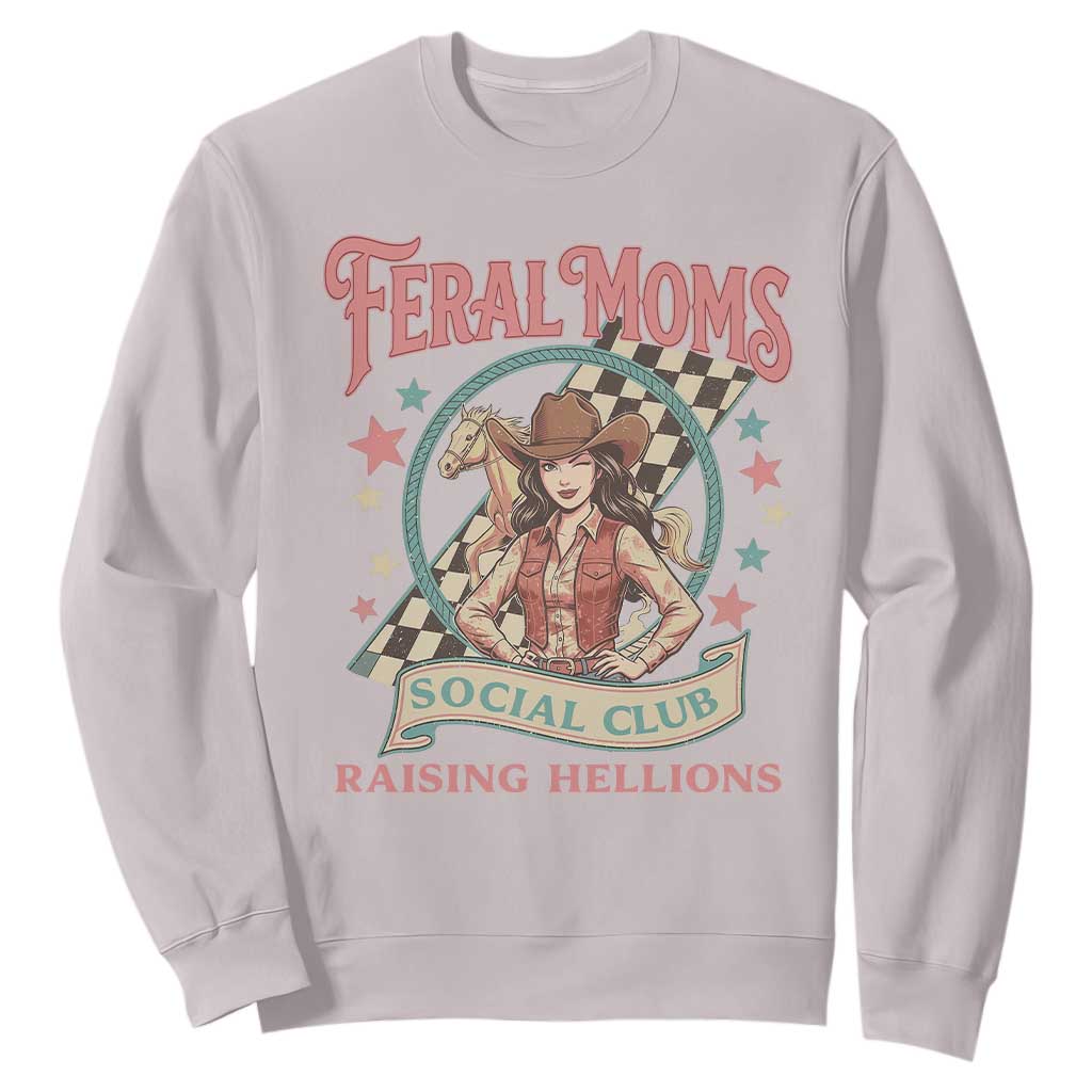 Feral Moms Social Club Sweatshirt Western Cowgirl Mom Mother’s Day TS14 Ice Gray Print Your Wear