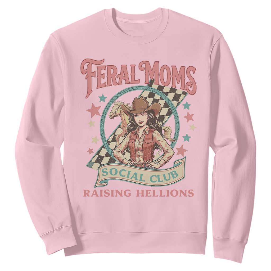 Feral Moms Social Club Sweatshirt Western Cowgirl Mom Mother’s Day TS14 Light Pink Print Your Wear