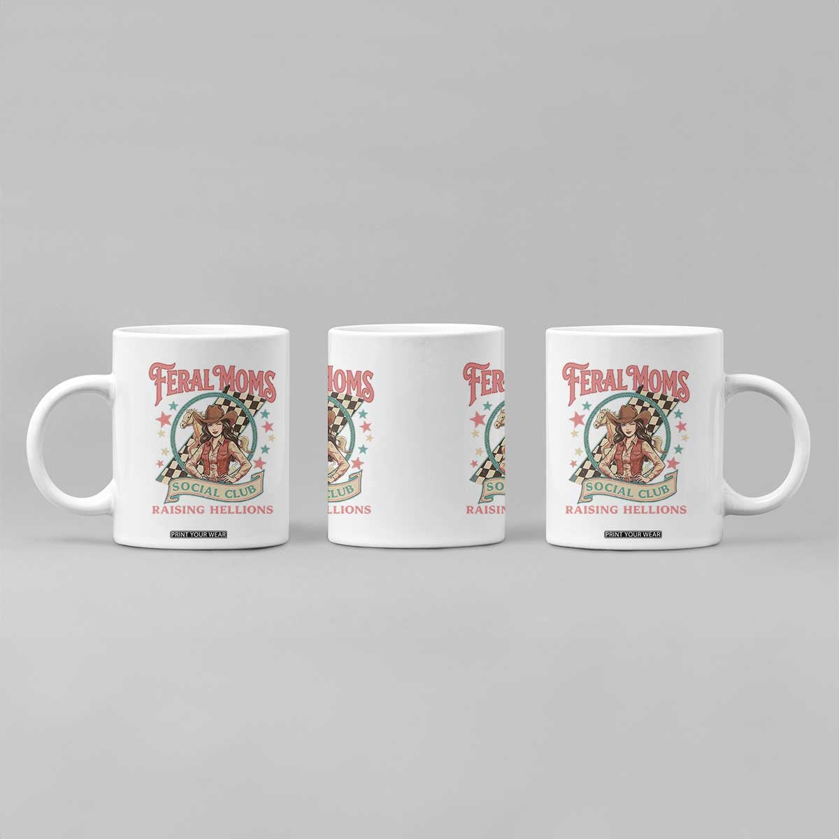 Feral Moms Social Club Coffee Mug Western Cowgirl Mom Mother’s Day TS14 Print Your Wear