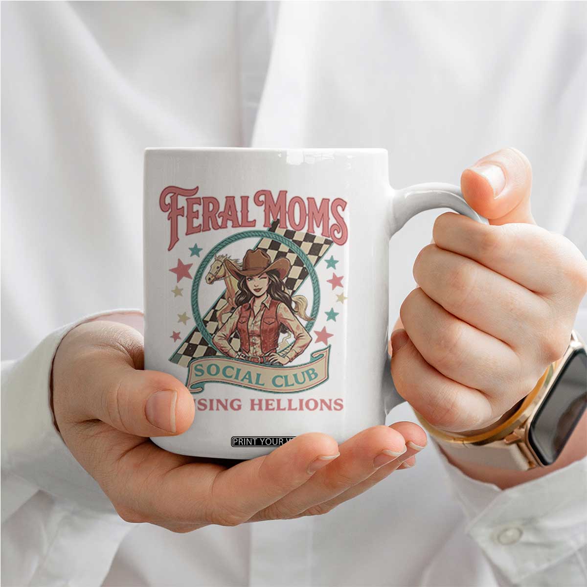 Feral Moms Social Club Coffee Mug Western Cowgirl Mom Mother’s Day TS14 Print Your Wear