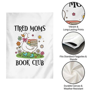 Tired Moms Book Club Garden Flag Silly Goose Mama Bookish Reader Gift TS14 Print Your Wear