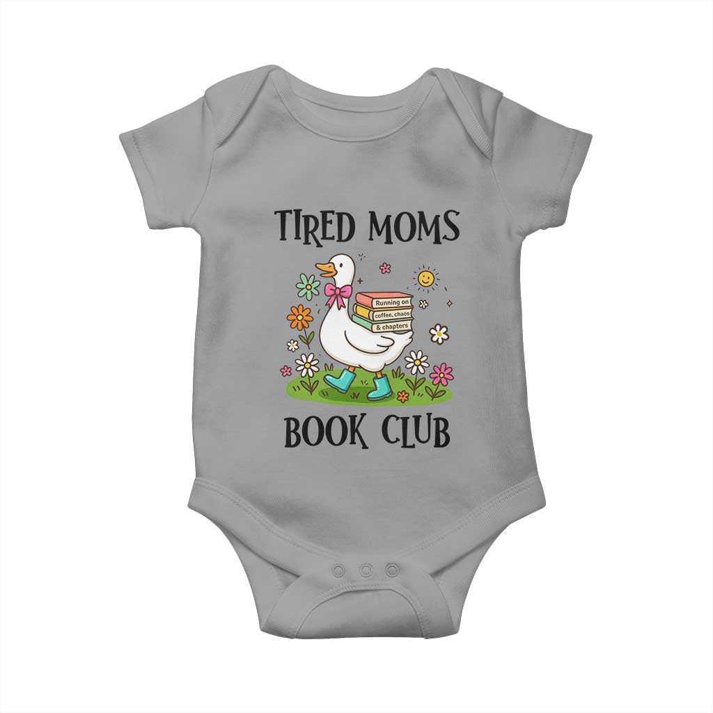 Tired Moms Book Club Baby Onesie Silly Goose Mama Bookish Reader Gift TS14 Sport Gray Print Your Wear