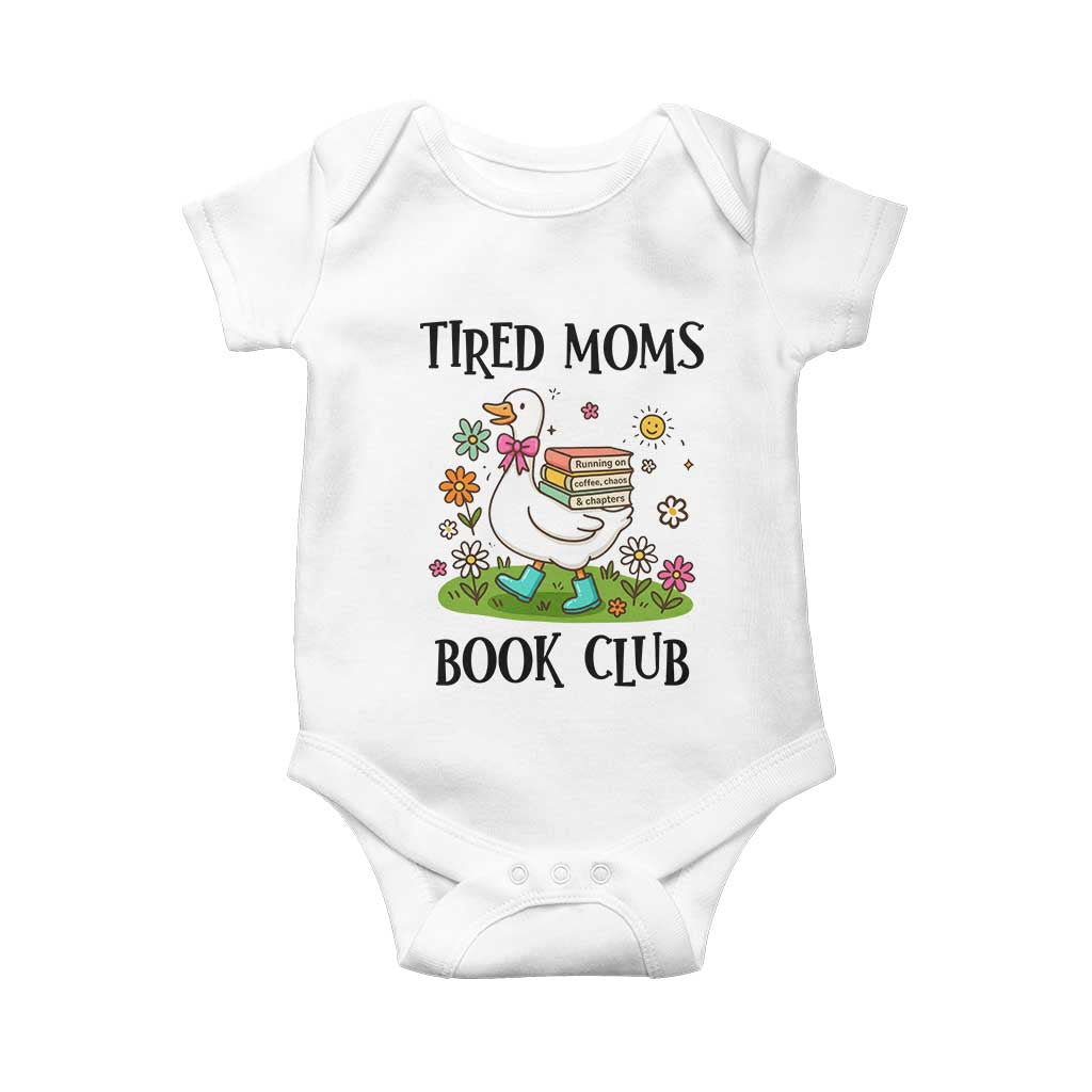 Tired Moms Book Club Baby Onesie Silly Goose Mama Bookish Reader Gift TS14 White Print Your Wear
