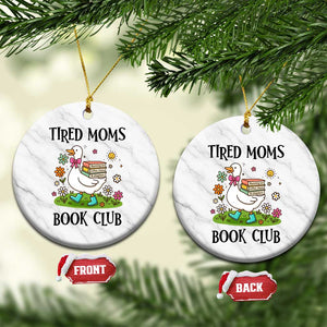 Tired Moms Book Club Ceramic Ornament Silly Goose Mama Bookish Reader Gift TS14 1pc White Marble Print Your Wear