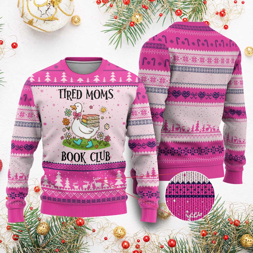 Tired Moms Book Club Ugly Christmas Sweater Silly Goose Mama Bookish Reader Gift TS14 Hot Pink Print Your Wear