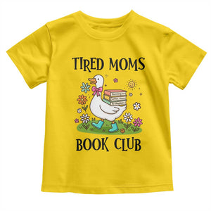 Tired Moms Book Club Toddler T Shirt Silly Goose Mama Bookish Reader Gift TS14 Daisy Print Your Wear
