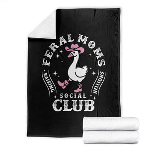 Feral Moms Raising Hellions Social Club Throw Blanket Funny Goose Pink Cowgirl Boots Hat TS14 Black Print Your Wear