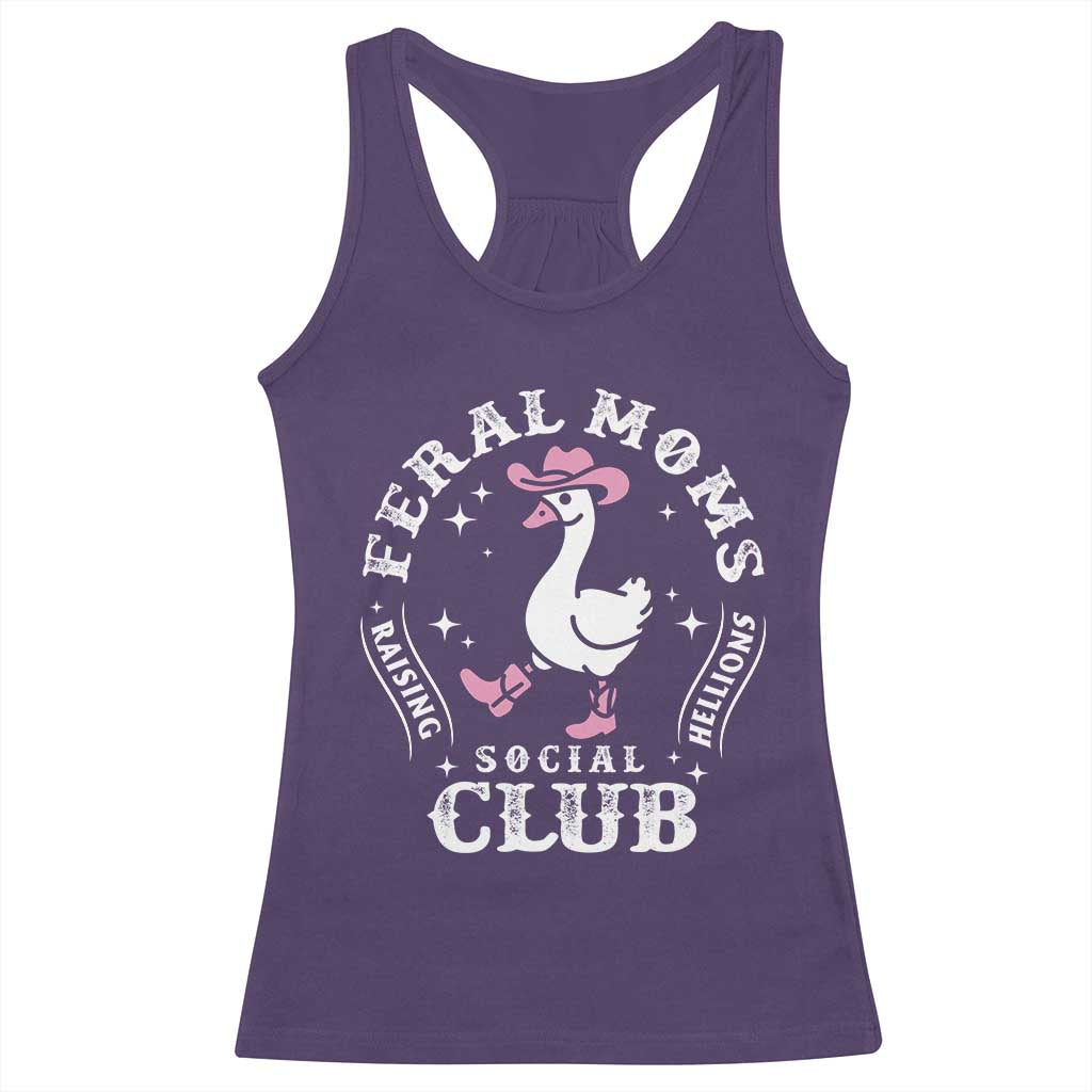 Feral Moms Raising Hellions Social Club Racerback Tank Top Funny Goose Pink Cowgirl Boots Hat TS14 Purple Print Your Wear