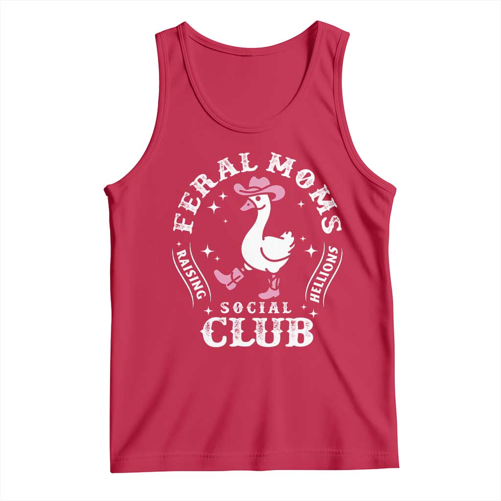 Feral Moms Raising Hellions Social Club Tank Top Funny Goose Pink Cowgirl Boots Hat TS14 Red Print Your Wear