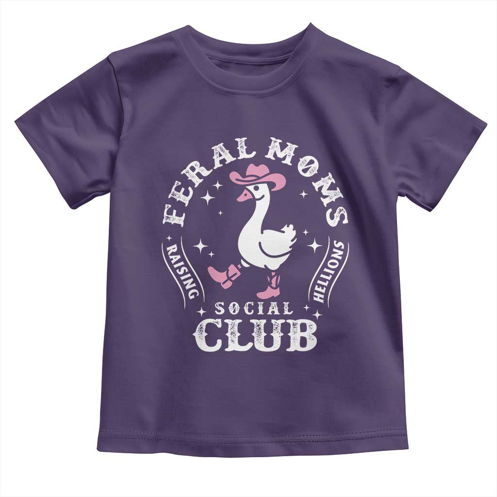 Feral Moms Raising Hellions Social Club Toddler T Shirt Funny Goose Pink Cowgirl Boots Hat TS14 Purple Print Your Wear
