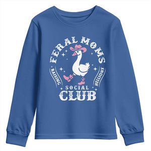 Feral Moms Raising Hellions Social Club Youth Sweatshirt Funny Goose Pink Cowgirl Boots Hat TS14 Royal Blue Print Your Wear