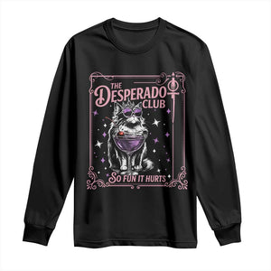 The Desperado Club Sign Sci-Fi Book Long Sleeve Shirt Vintage Princess Cat Book Lover