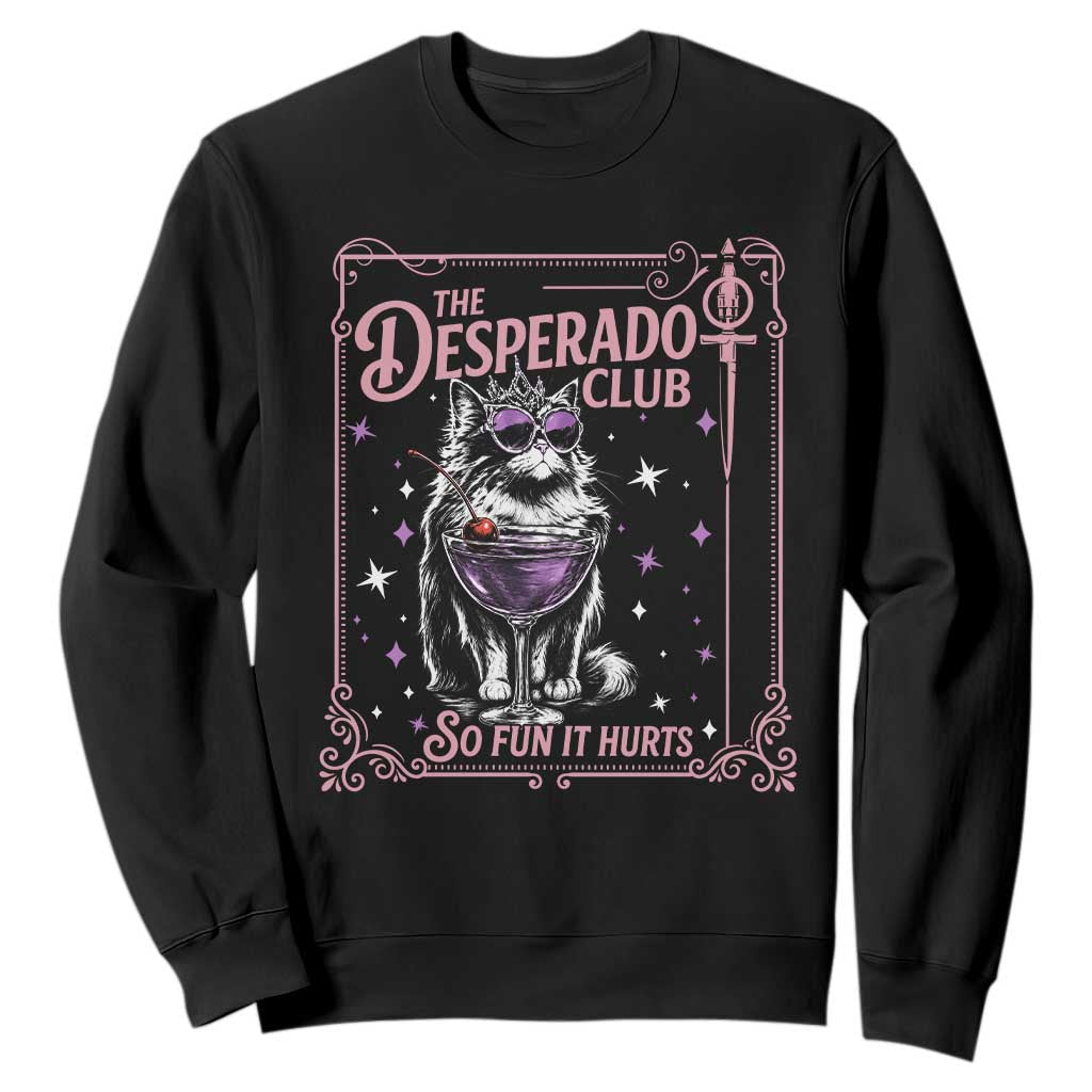 The Desperado Club Sign Sci-Fi Book Sweatshirt Vintage Princess Cat Book Lover