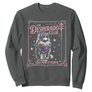 The Desperado Club Sign Sci-Fi Book Sweatshirt Vintage Princess Cat Book Lover