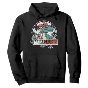 Mamasaurus Dinosaur Hoodie Funny Grandma Saurus Family Matching TS14 Black Print Your Wear