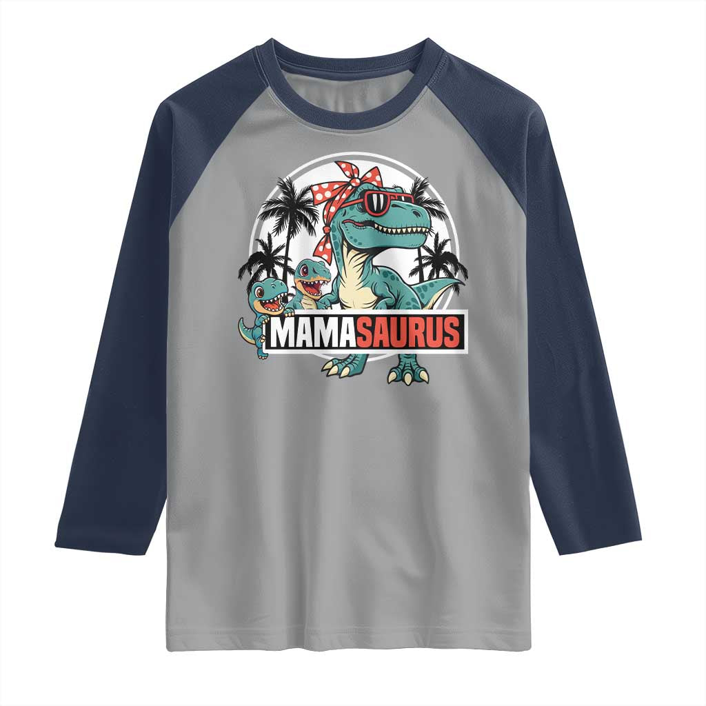 Mamasaurus Dinosaur Raglan Shirt Funny Grandma Saurus Family Matching TS14 Sport Gray Navy Print Your Wear