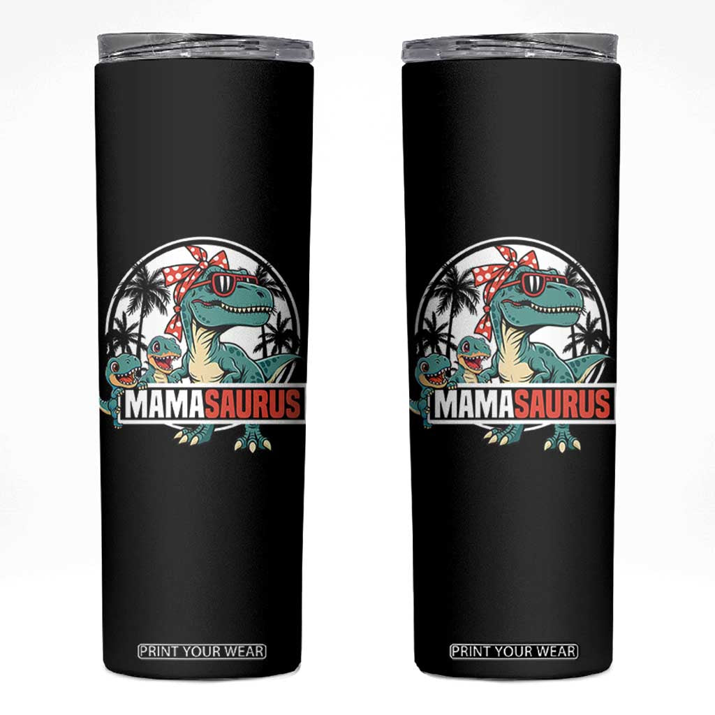 Mamasaurus Dinosaur Skinny Tumbler Funny Grandma Saurus Family Matching TS14 Black Print Your Wear