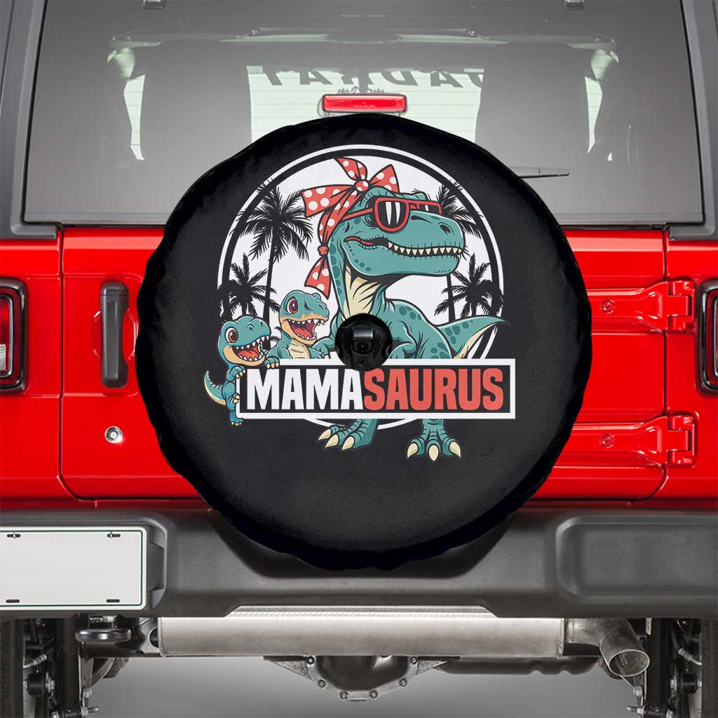 Mamasaurus Dinosaur Spare Tire Cover Funny Grandma Saurus Family Matching TS14 Black Print Your Wear