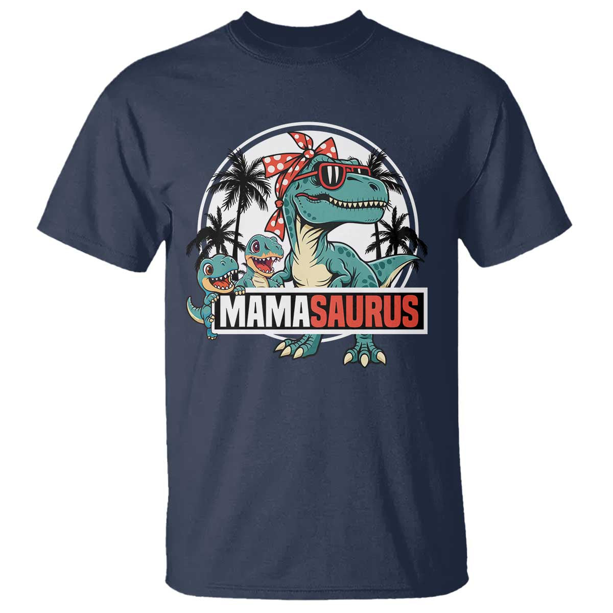 Mamasaurus Dinosaur T Shirt Funny Grandma Saurus Family Matching TS14 Navy Print Your Wear