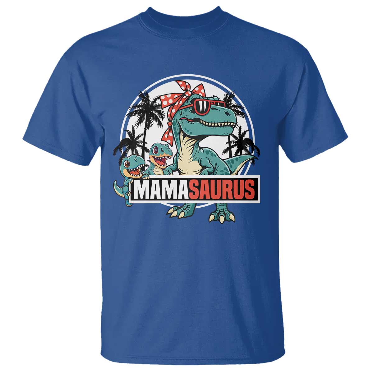 Mamasaurus Dinosaur T Shirt Funny Grandma Saurus Family Matching TS14 Royal Blue Print Your Wear