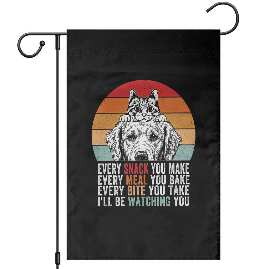 Every Snack You Make Garden Flag Funny Dog Cat Lovers TS14 Black Print Your Wear