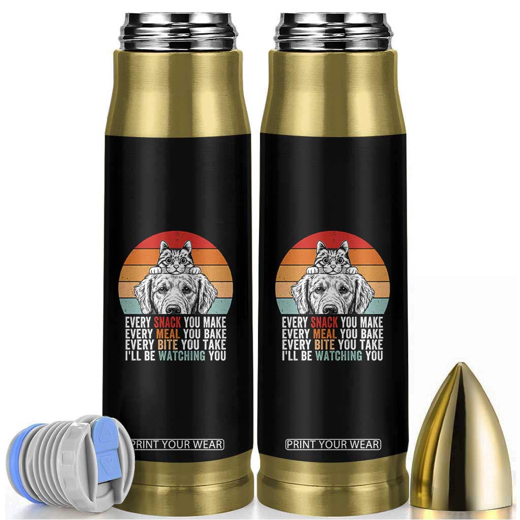 Every Snack You Make Bullet Tumbler Funny Dog Cat Lovers TS14 Black Print Your Wear